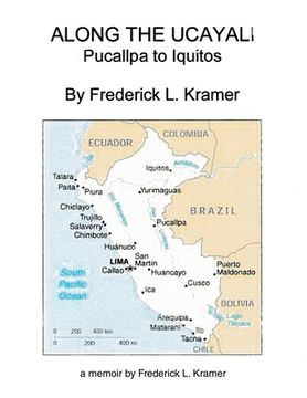 portada Along the Ucayali - Pucallpa to Iquitos (en Inglés)