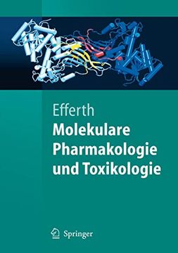 portada Molekulare Pharmakologie und Toxikologie: Biologische Grundlagen von Arzneimitteln und Giften (en Alemán)