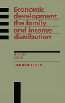 portada Economic Development, the Family, and Income Distribution: Selected Essays (Studies in Economic History and Policy: Usa in the Twentieth Century) (en Inglés)