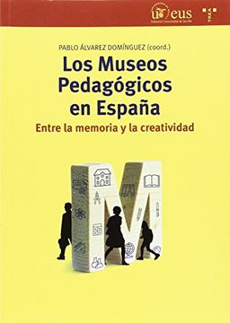 portada Los Museos Pedagógicos en España.