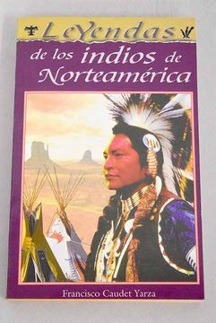 portada Leyendas de los Indios de Norteamérica