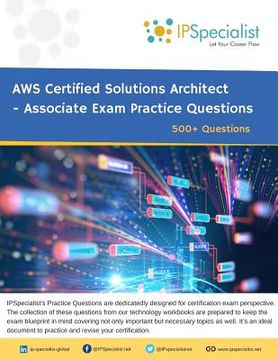 portada AWS Certified Solutions Architect - Associate Exam Practice Questions: 500+ Questions (en Inglés)