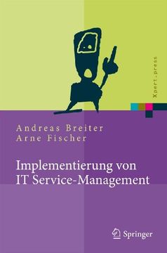 portada Implementierung von it Service-Management: Erfolgsfaktoren aus Nationalen und Internationalen Fallstudien (en Alemán)
