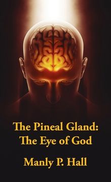 portada Pineal Gland Hardcover: The Eye Of God (en Inglés)