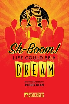 portada Sh-Boom! Life Could Be A Dream (in English)