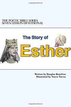 portada Story of Esther Seven Lesson Devotional (The Poetic Bible Series)