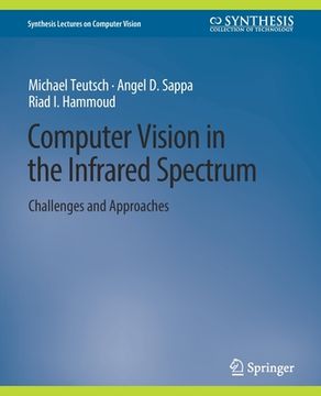 portada Computer Vision in the Infrared Spectrum: Challenges and Approaches