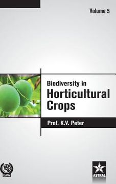 portada Biodiversity in Horticultural Crops Vol. 5 (en Inglés)