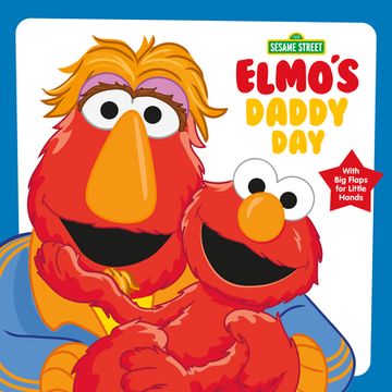 portada Elmo's Daddy day (Sesame Street) (Sesame Street Board Books) (en Inglés)