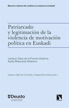 portada Patriarcado y Legitimación de la Violencia de Motivación Política en Euskadi