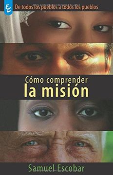 portada Cómo Comprender la Misión (in Spanish)