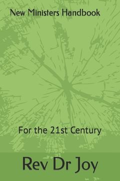 portada New Ministers Handbook for the 21st Century: New Ministers Handbook for the 21st Century (en Inglés)