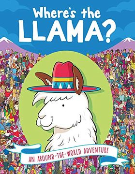 portada Where's the Llama? An Around-The-World Adventure 