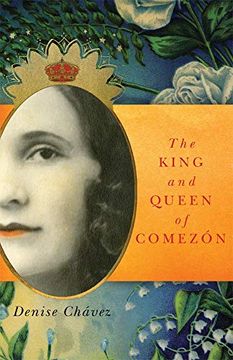 portada The King and Queen of Comezón (Chicana and Chicano Visions of the Américas Series) (in English)