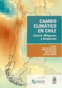 portada Cambio Climático en Chile. Ciencia, Mitigación y Adaptación. (in Spanish)