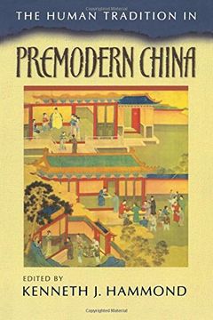 portada the human tradition in premodern china (en Inglés)