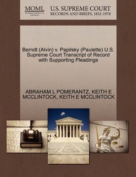 portada berndt (alvin) v. papilsky (paulette) u.s. supreme court transcript of record with supporting pleadings