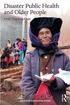 portada Disaster Public Health and Older People (Routledge Humanitarian Studies) (en Inglés)