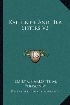 portada katherine and her sisters v2 (en Inglés)