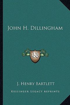 portada john h. dillingham (in English)