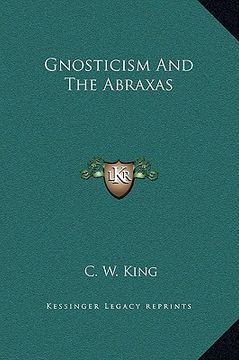 portada gnosticism and the abraxas (in English)