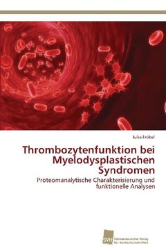 portada Thrombozytenfunktion Bei Myelodysplastischen Syndromen