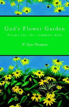 portada god's flower garden: poems for the common man (en Inglés)