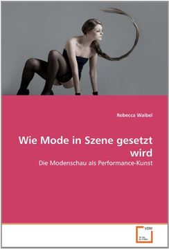 portada Wie Mode in Szene gesetzt wird