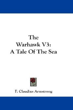 portada the warhawk v3: a tale of the sea (en Inglés)