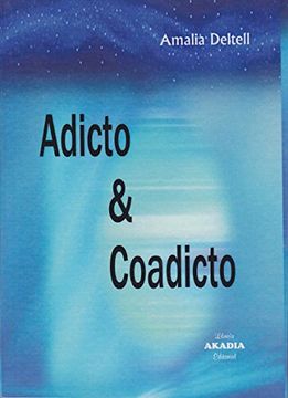 portada Adicto y Co-Adicto (in Spanish)
