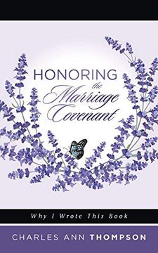 portada Honoring the Marriage Covenant: Why i Wrote This Book 