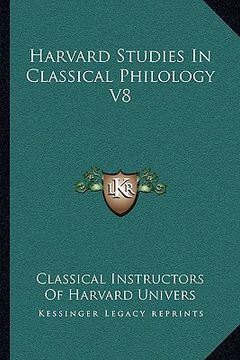 portada harvard studies in classical philology v8 (en Inglés)