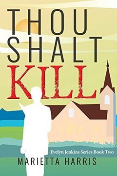 portada THOU SHALT KILL (Evelyn Jenkins Series Book Two)