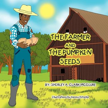 portada The Farmer and the Pumpkin Seeds (en Inglés)