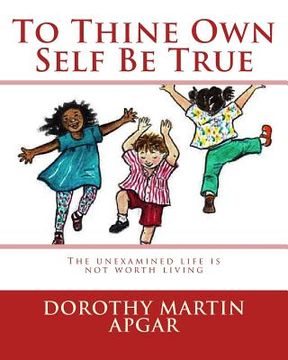 portada To Thine Own Self be True (in English)