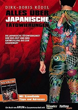 portada Alles Über Japanische Tätowierungen: Die Japanische Tätowierkunst der Edo-Zeit und Ihre Entwicklung bis zur Gegenwart (en Alemán)
