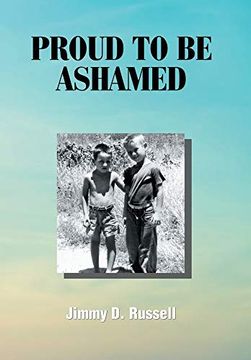 portada Proud to be Ashamed (in English)