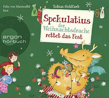 portada Spekulatius, der Weihnachtsdrache Rettet das Fest: (in German)