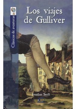 portada Los Viajes De Gulliver (clasicos De Aventuras) (in Spanish)