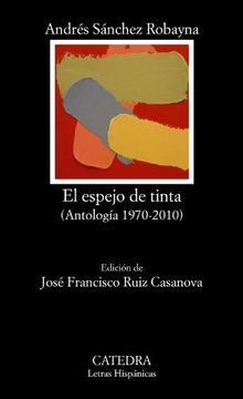portada El Espejo de Tinta (Antologia 1970-2010)