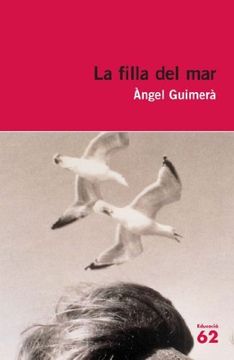 La Filla del mar (Educació 62) (in Catalan)