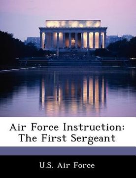 portada air force instruction: the first sergeant