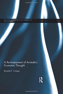 portada A Re-Assessment of Aristotle's Economic Thought (en Inglés)