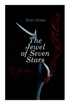 portada The Jewel of Seven Stars: Horror Novel (en Inglés)