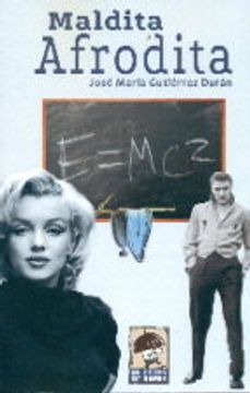 Maldita Afrodita (Novela Militar)