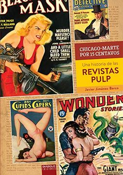 portada Chicago-Marte por 15 Centavos. Una Historia de las Revistas Pulp