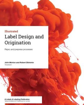 portada Label Design and Origination: Repro and prepress processes (en Inglés)