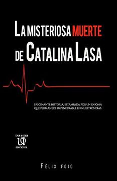 portada La Misteriosa Muerte de Catalina Lasa (in Spanish)