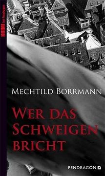 portada Wer das Schweigen Bricht (in German)