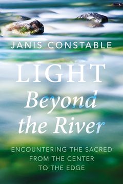 portada Light Beyond the River (in English)